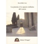La poesia è lo spazio infinito del cuore